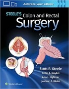 Steele's Colon and Rectal Surgery First Edition