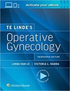 Te Linde’s Operative Gynecology Thirteenth Edition