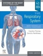 The Respiratory System, 3rd Edition Systems of the Body Series