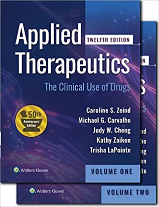 Applied Therapeutics: The Clinical Use of Drugs (Koda Kimble and Youngs Applied Therapeutics) Twelfth Edition