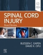 Spinal Cord Injury, 1st Edition Board Review