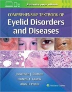 Comprehensive Textbook of Eyelid Disorders and Diseases First Edition
