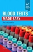 Blood Tests Made Easy, 1st Edition
