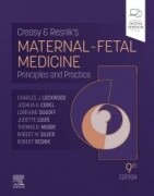 Creasy and Resnik's Maternal-Fetal Medicine, 9th Edition Principles and Practice