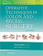 Operative Techniques in Colon and Rectal Surgery Second Edition