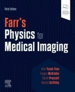Farr's Physics for Medical Imaging, 3rd Edition