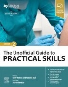 The Unofficial Guide to Practical Skills, 2nd Edition