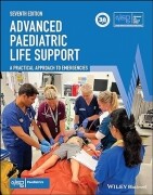 Advanced Paediatric Life Support: A Practical Approach to Emergencies, 7th Edition