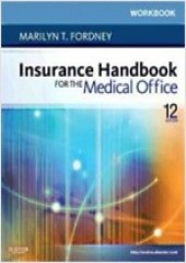 Workbook For Insurance Handbook For The Medical Office, 12/E