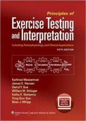 Principles of Exercise Testing and Interpretation, 5/e