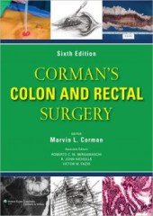Corman's Colon and Rectal Surgery, 6/e