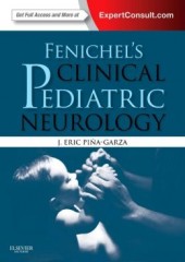 Fenichel's Clinical Pediatric Neurology, 7/e