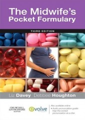 The Midwife's Pocket Formulary, 3/e