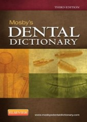 Mosby's Dental Dictionary, 3/e