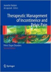 Therapeutic Management of Incontinence and Pelvic Pain, 2/e: Pelvic Organ Disorders