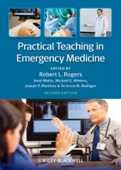 Practical Teaching in Emergency Medicine, 2/e