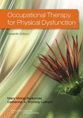 Occupational Therapy for Physical Dysfunction, 7/e