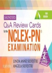 Saunders Q&A Review Cards for the NCLEX-PN® Examination, 2/e