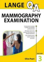 LANGE Q&A: Mammography Examination, 3/e