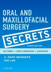 Oral and Maxillofacial Surgery Secrets, 3/e