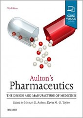 Aulton's Pharmaceutics, 5/e