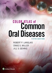 Color Atlas of Common Oral Diseases, 5/e