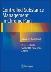 Controlled Substance Management in Chronic Pain: A Balanced Approach