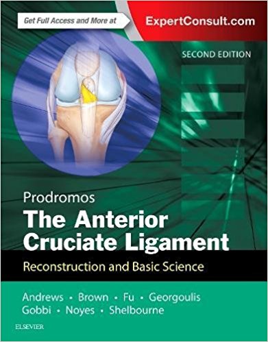 The Anterior Cruciate Ligament, 2/e