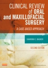 Clinical Review of Oral and Maxillofacial Surgery, 2/e