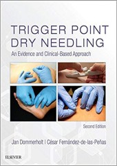 Trigger Point Dry Needling: An Evidence and Clinical-Based Approach, 2/e