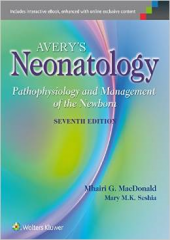 Avery's Neonatology: Pathophysiology and Management of the Newborn, 7/e