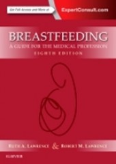 Breastfeeding: A Guide for the Medical Profession,8/e