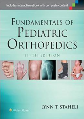 Fundamentals of Pediatric Orthopedics, 5/e
