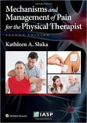 Mechanisms and Management of Pain for the Physical Therapist , 2/e