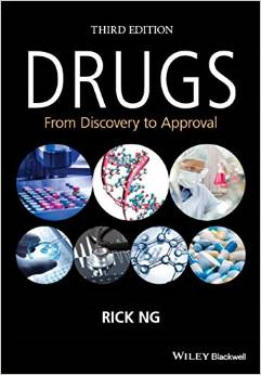 Drugs: From Discovery to Approval, 3/e