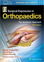 Surgical Exposures in Orthopaedics, 5/e