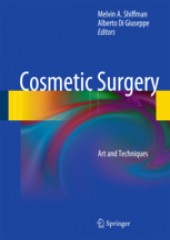 Cosmetic Surgery: Art & Techniques