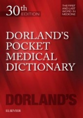 Dorland's Pocket Medical Dictionary, 30/e