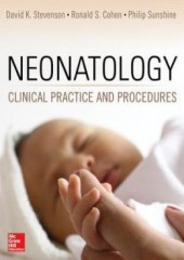 Neonatology: Clinical Practice and Procedures 