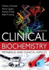 Clinical Biochemistry, 3/e: Metabolic & Clinical Aspects