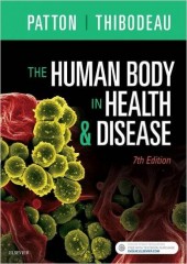 The Human Body in Health & Disease , 7/e