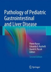Pathology of Pediatric Gastrointestinal and Liver Disease, 2/e