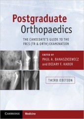 Postgraduate Orthopaedics , 3/e