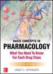 Basic Concepts in Pharmacology , 5/e 