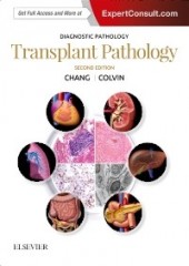 Diagnostic Pathology: Transplant Pathology, 2/e