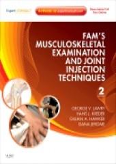 Fam's Musculoskeletal Examination and Joint Injection Techniques, 2/e