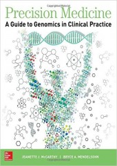 Precision Medicine: A Guide to Genomics in Clinical Practice