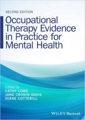 Occupational Therapy Evidence in Practice for Mental Health, 2/e