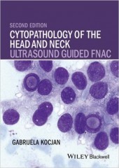 Cytopathology of the Head and Neck: Ultrasound Guided FNAC, 2/e