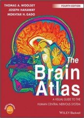 The Brain Atlas: A Visual Guide to the Human Central Nervous System, 4/e